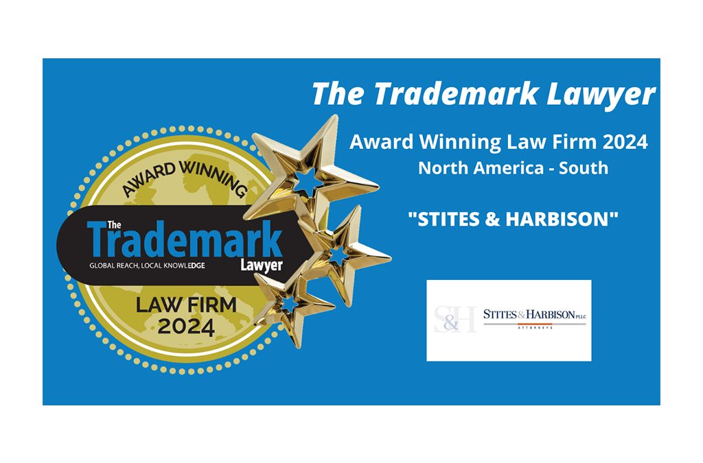 Stites & Harbison Named to 2024 Top 10 Trademark Firms in North America – South List